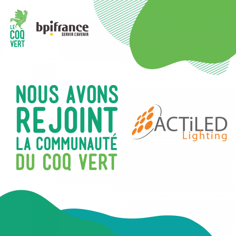 ACTiLED rejoint la communauté du Coq Vert